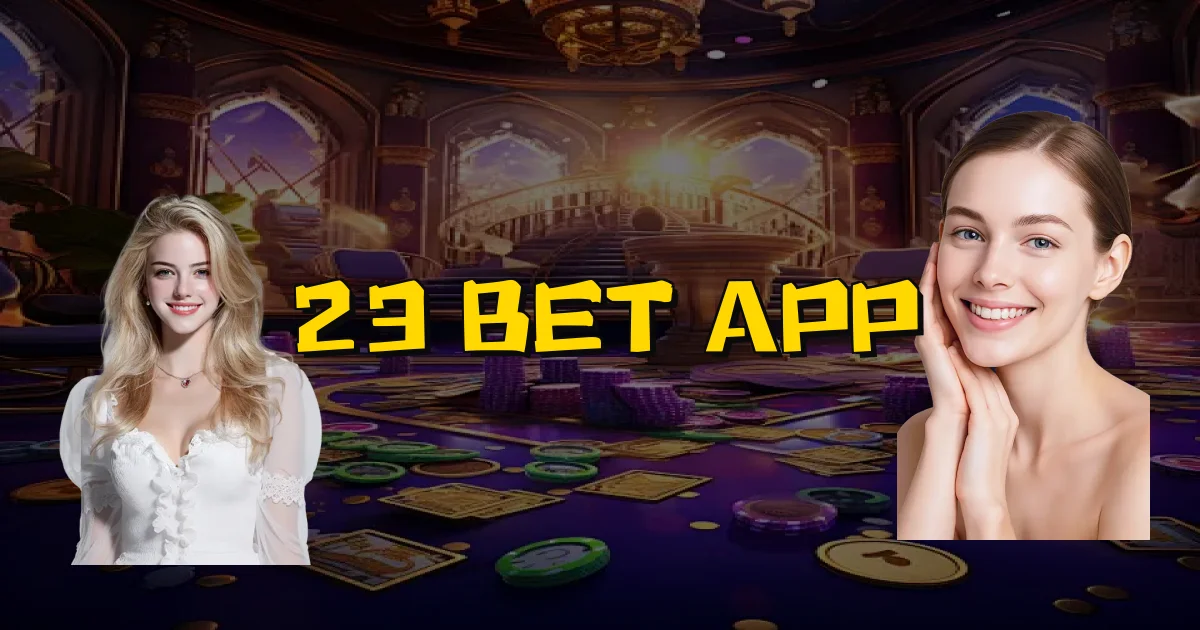 23 Bet App Oficial