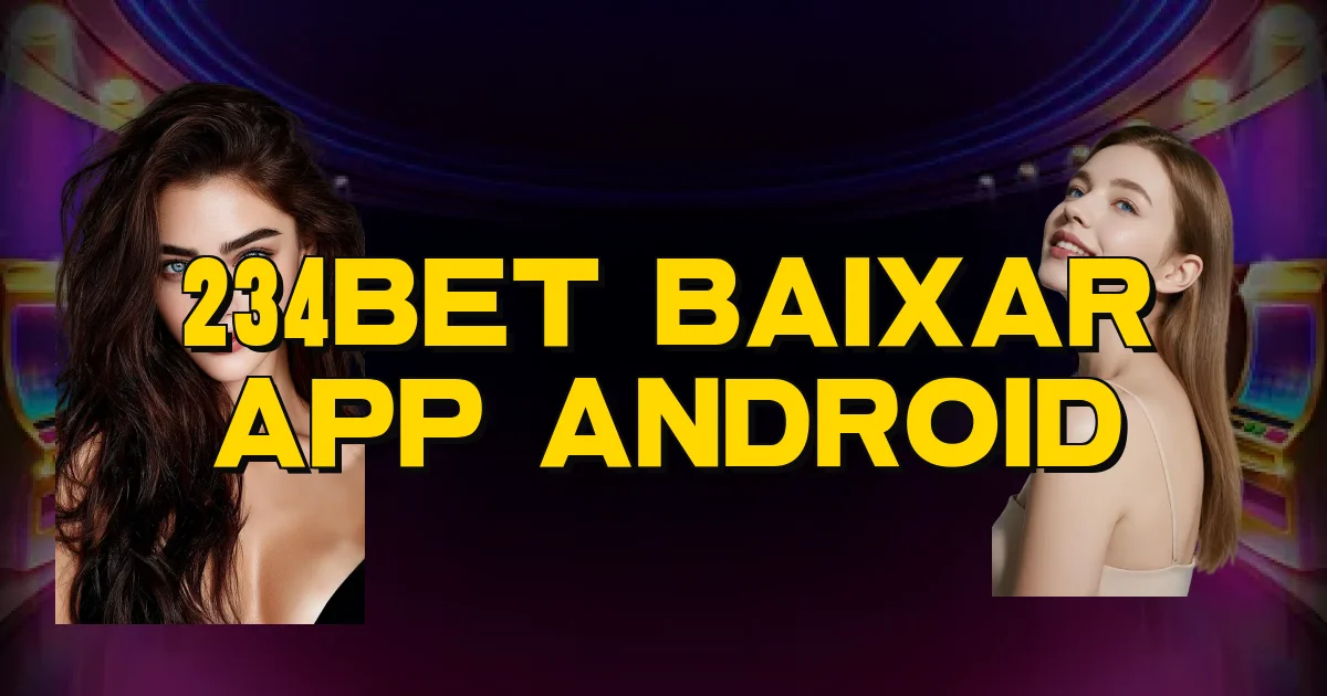 234Bet Baixar App Android Oficial
