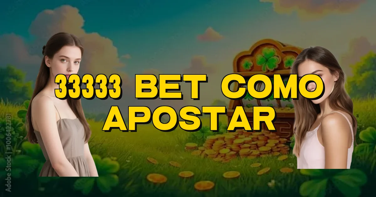 33333 Bet Como Apostar Oficial