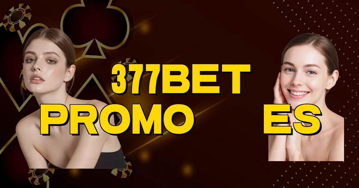377Bet Promoções Oficial