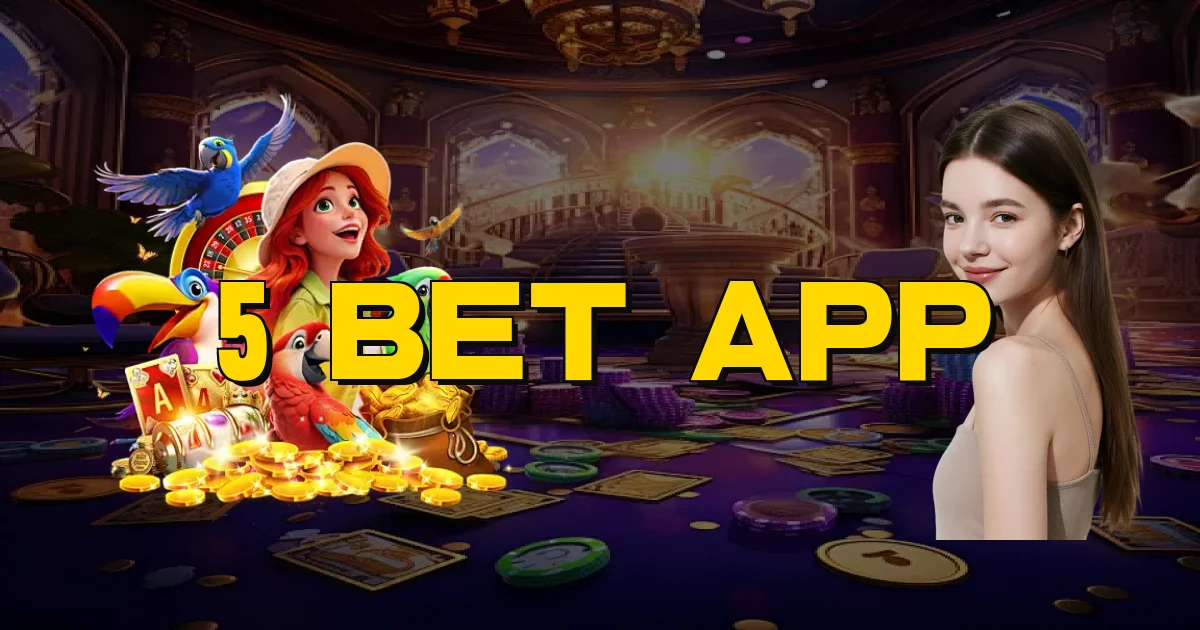 5 Bet App Oficial