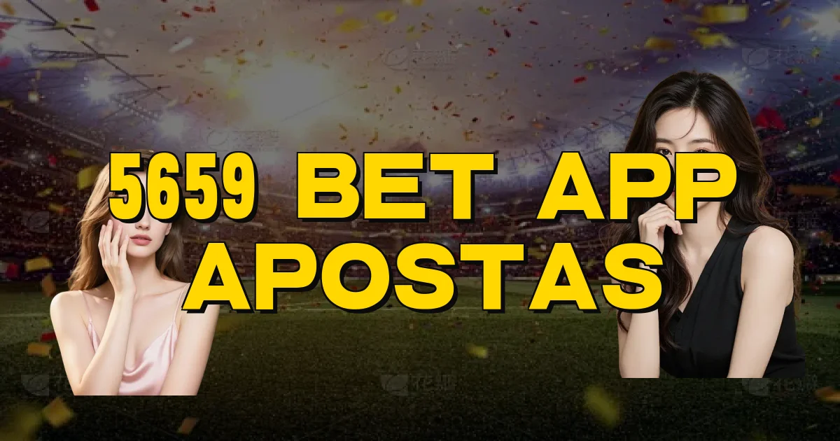 5659 Bet App Apostas Oficial