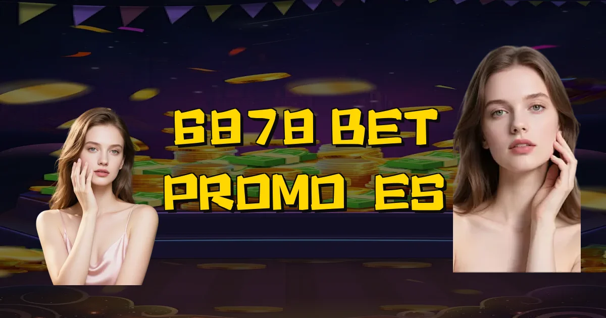 6878 Bet Promoções Oficial