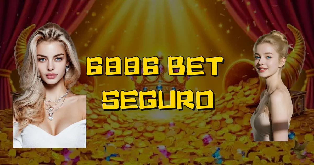 6886 Bet É Seguro Oficial