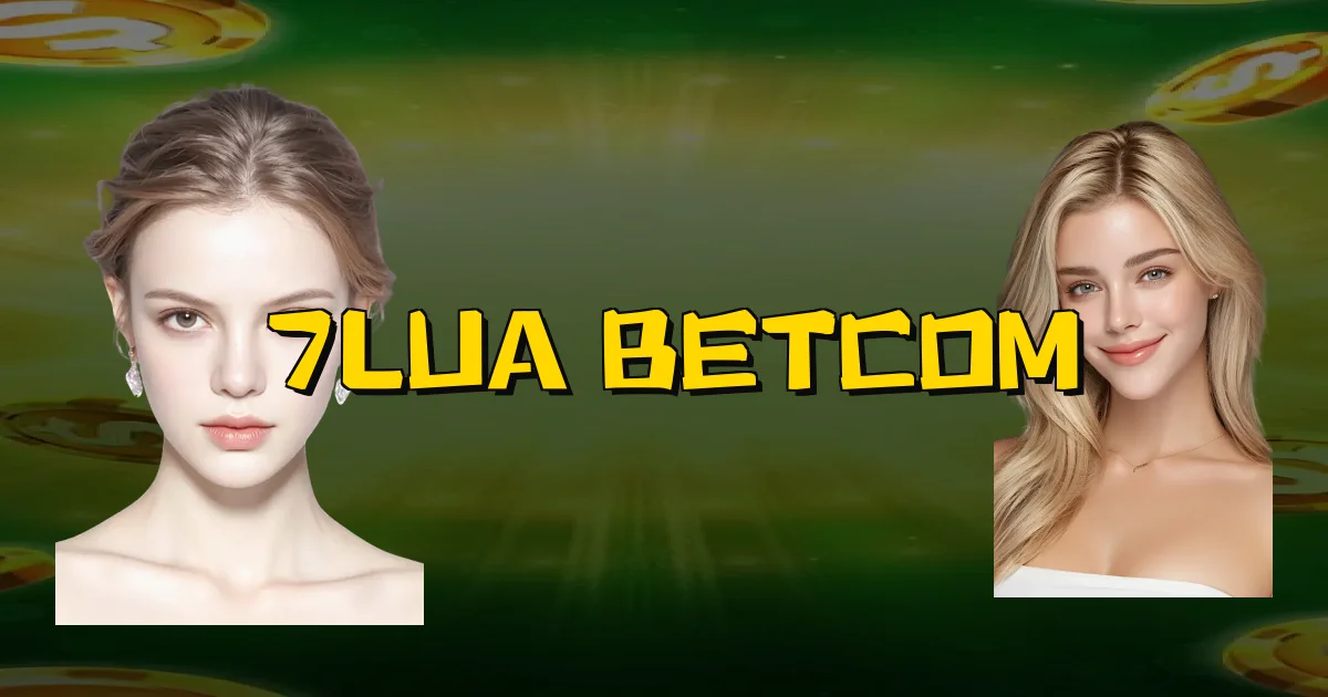 7Lua Betcom Oficial
