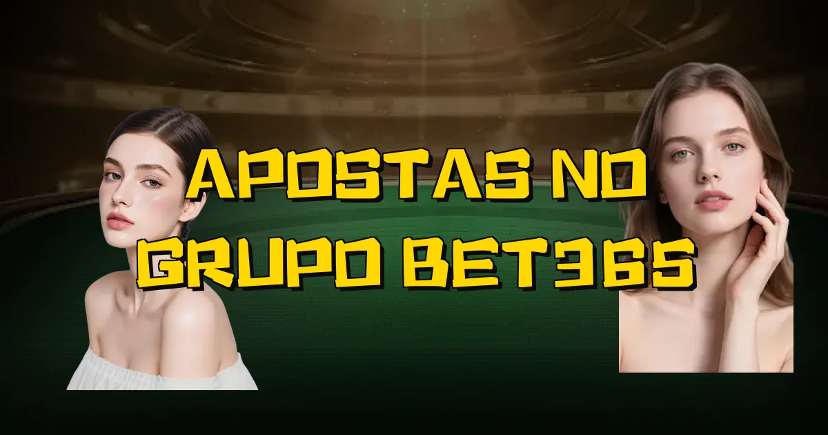 Apostas No Grupo Bet365 Oficial
