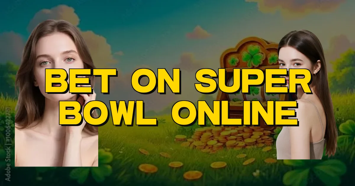 Bet On Super Bowl Online Oficial