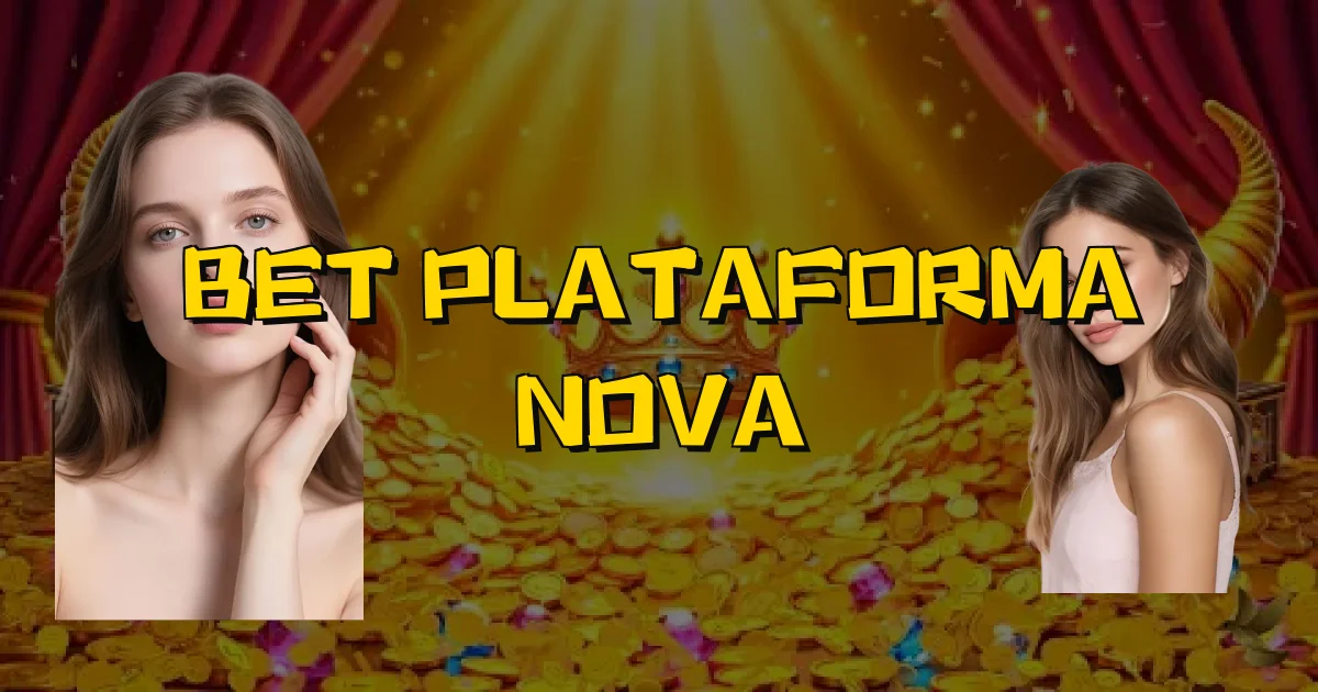 Bet Plataforma Nova Oficial