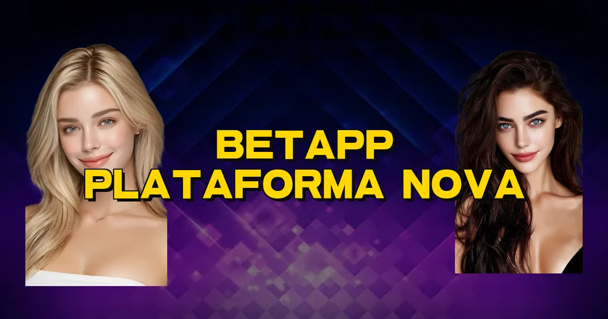 Betapp Plataforma Nova Oficial