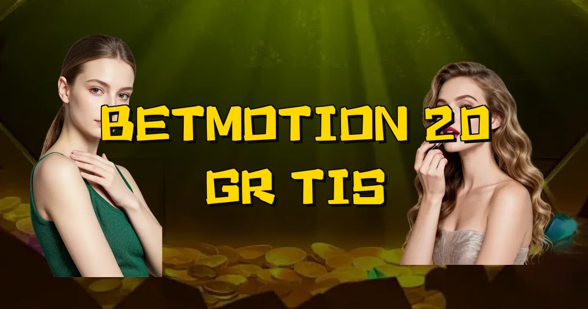 Betmotion 20 Grátis Oficial