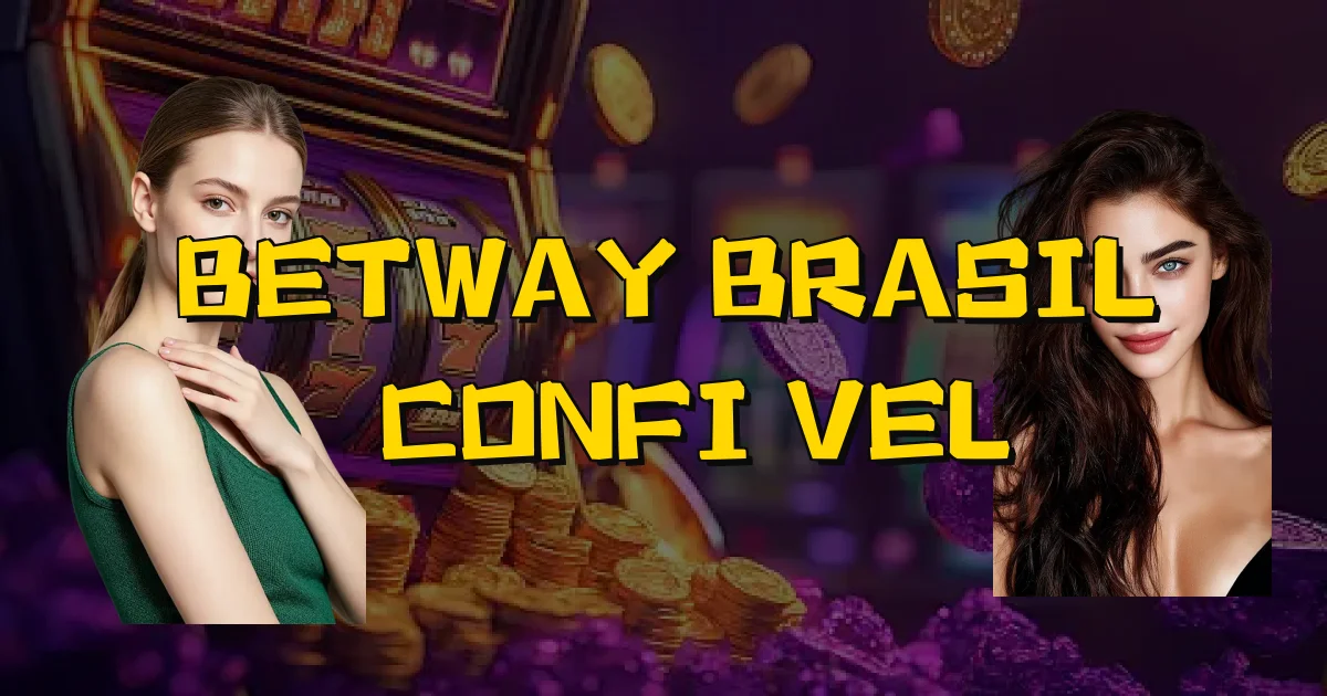 Betway Brasil É Confiável Oficial