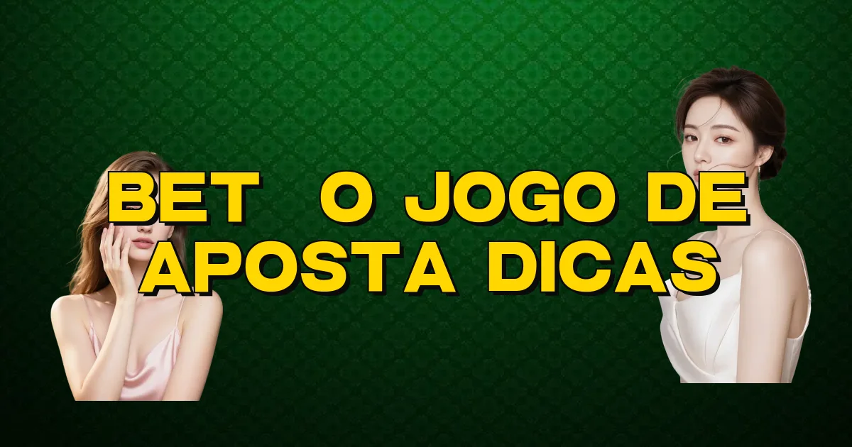 Betão Jogo De Aposta Dicas Oficial