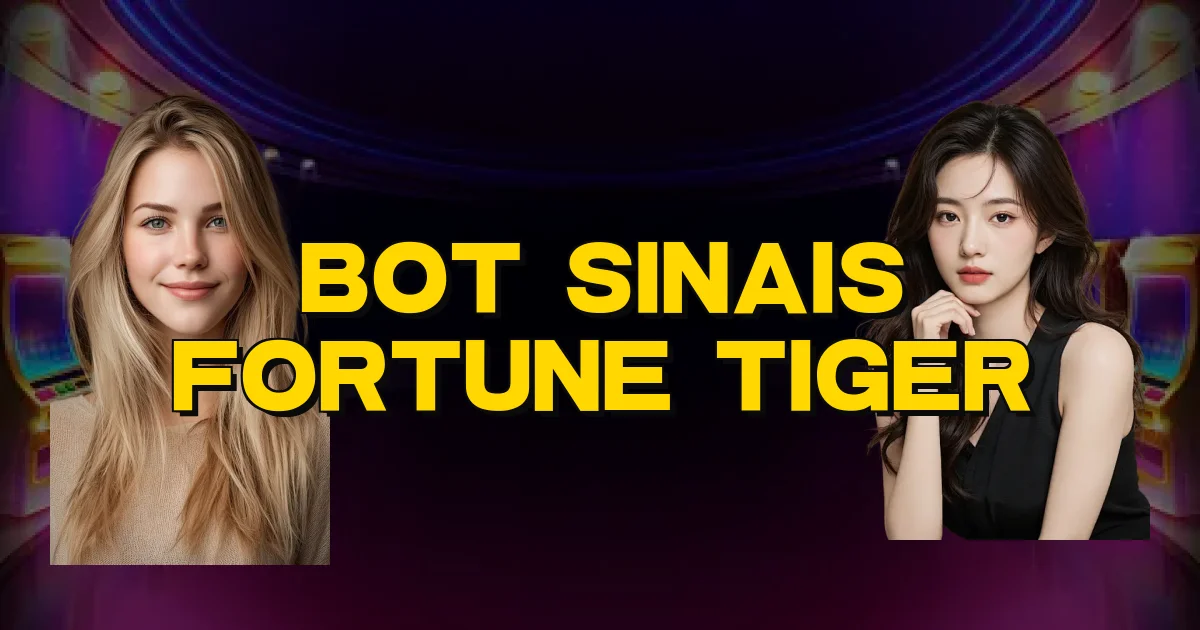 Bot Sinais Fortune Tiger Oficial