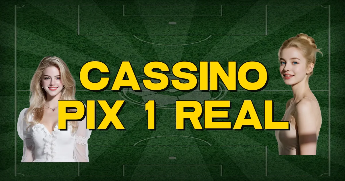 Cassino Pix 1 Real Oficial