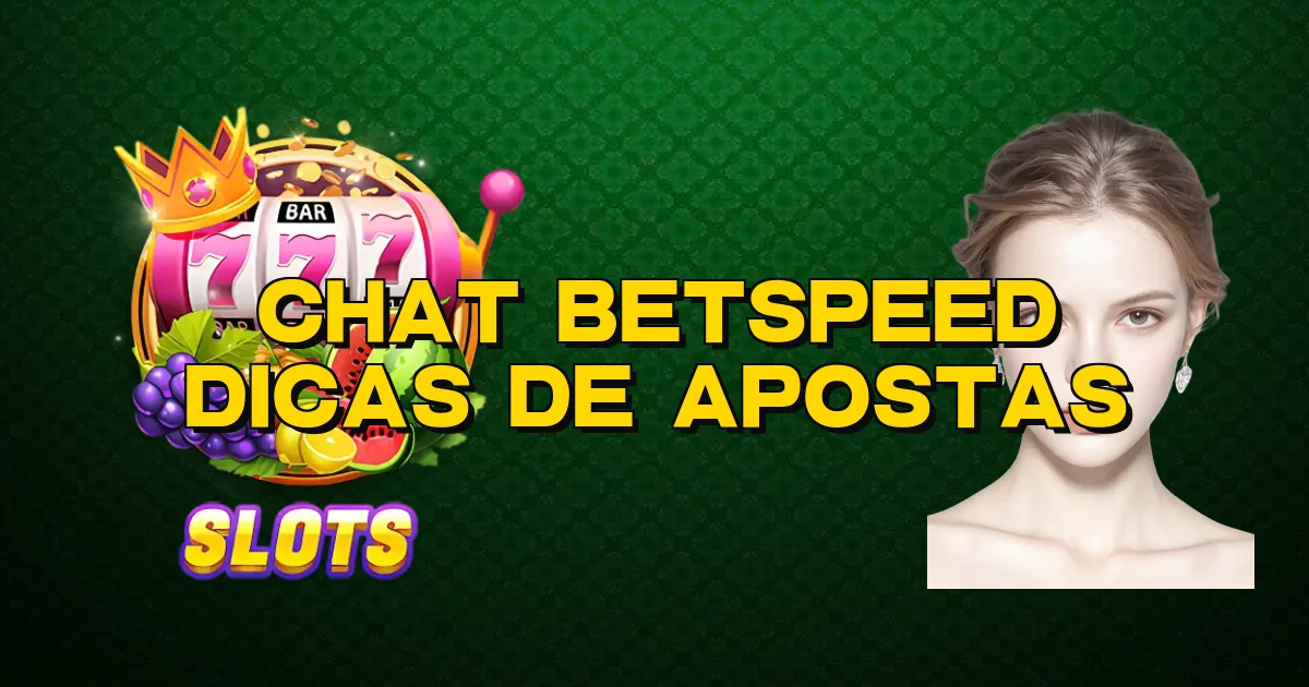 Chat Betspeed Dicas De Apostas Oficial