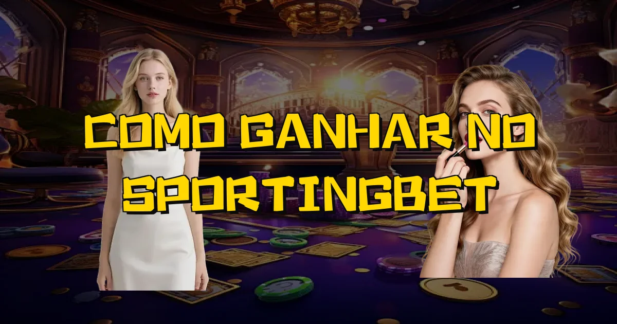 Como Ganhar No Sportingbet Oficial