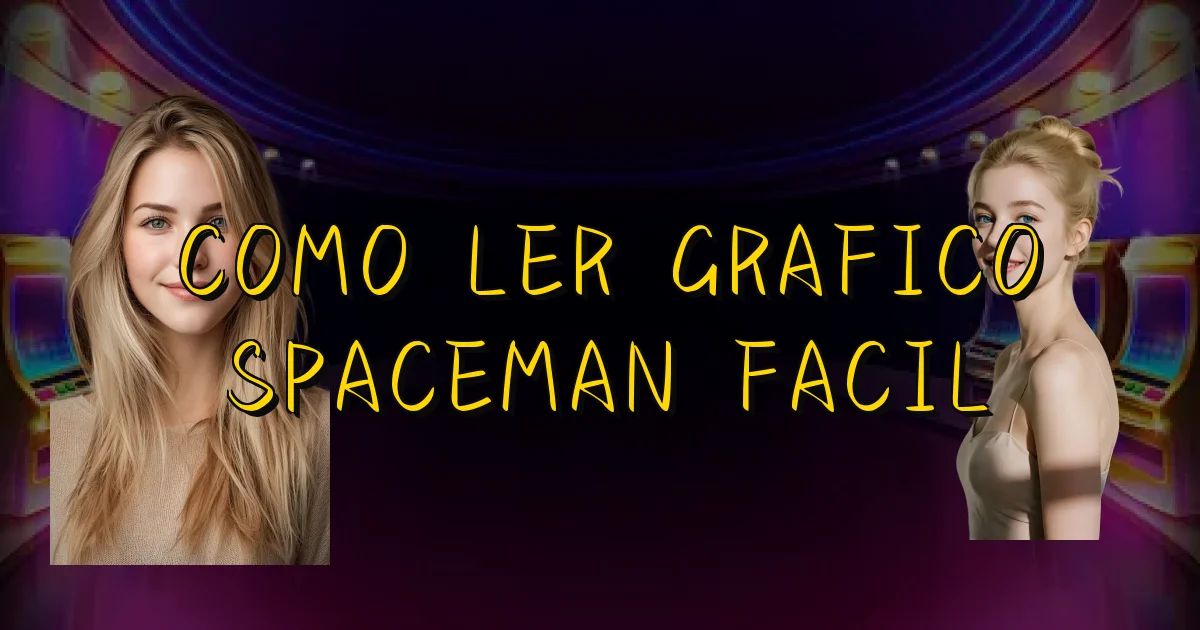 Como Ler Grafico Spaceman Facil Oficial