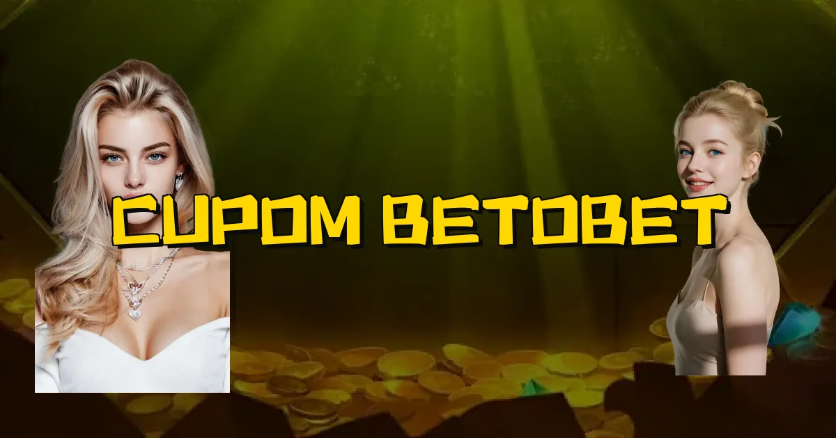 Cupom Betobet Oficial