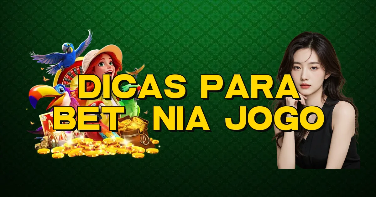 Dicas Para Betânia Jogo Oficial
