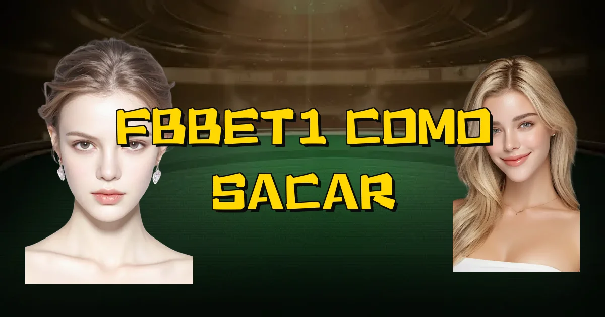 Fbbet1 Como Sacar Oficial