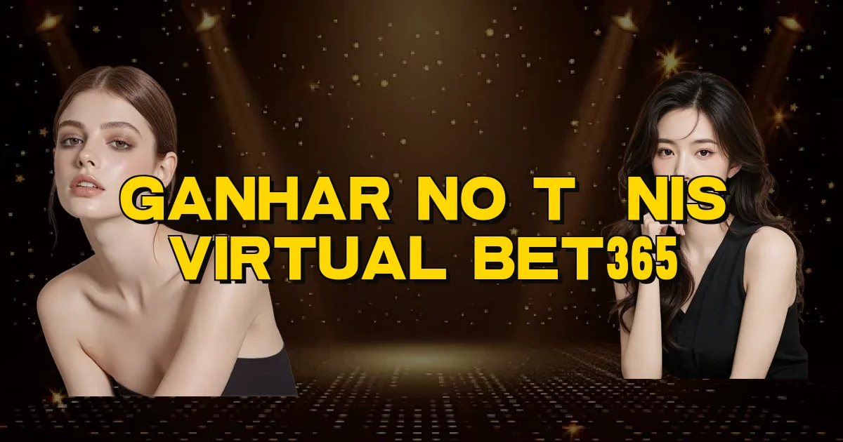 Ganhar No Tênis Virtual Bet365 Oficial
