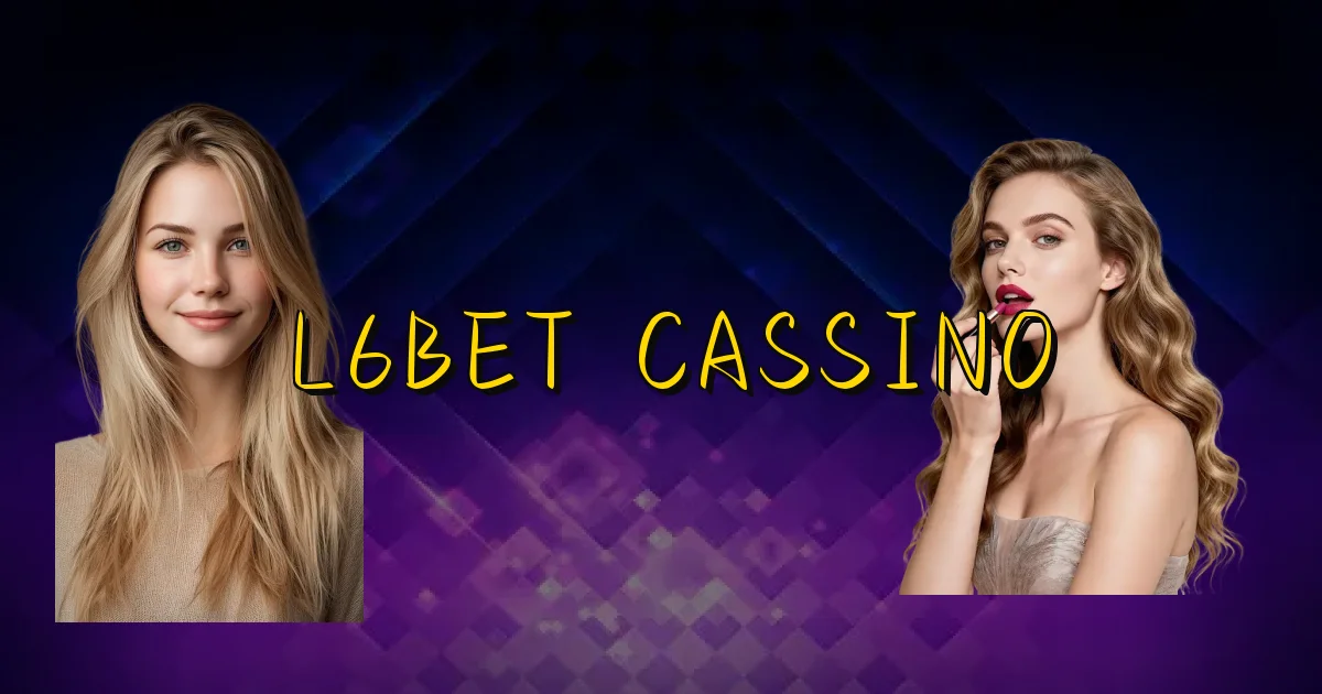 L6Bet Cassino Oficial