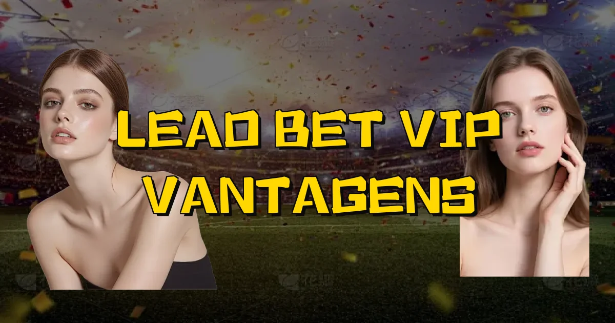 Leao Bet Vip Vantagens Oficial