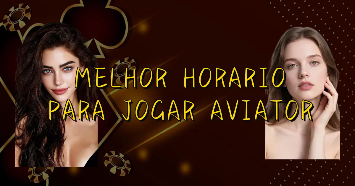 Melhor Horario Para Jogar Aviator Oficial