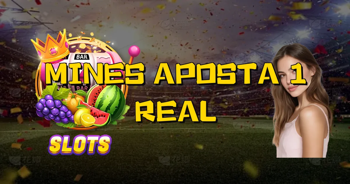 Mines Aposta 1 Real Oficial