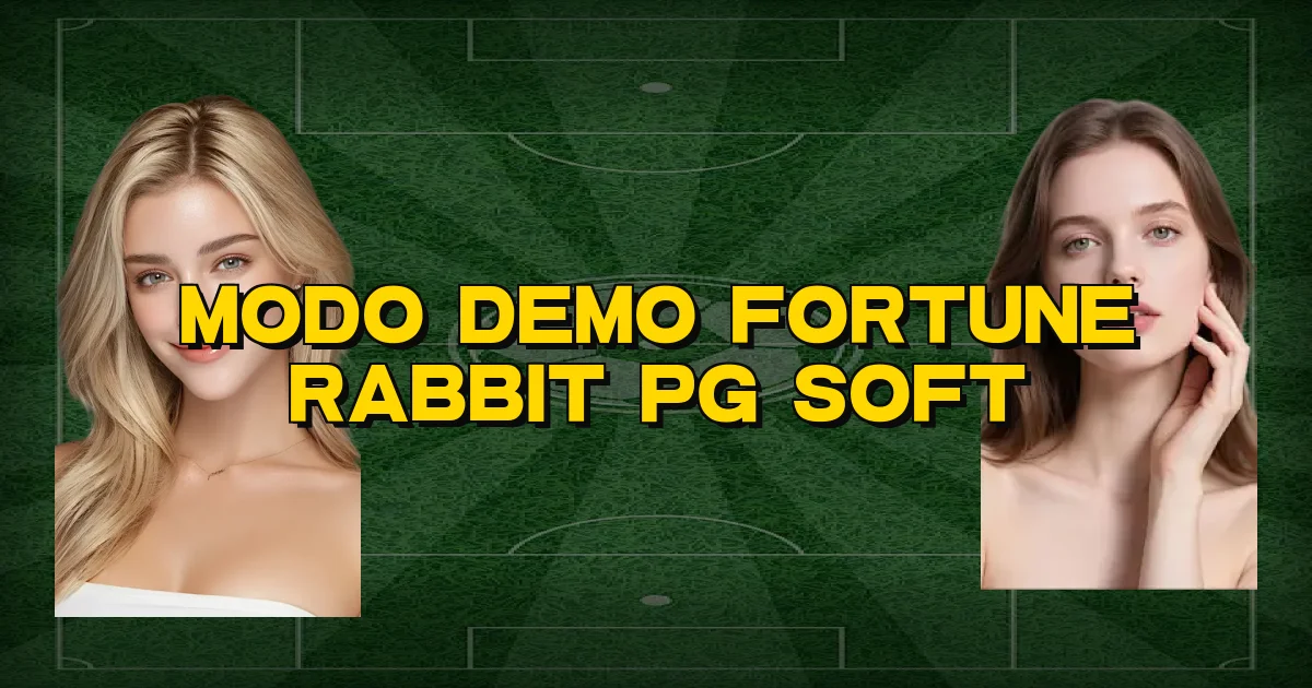 Modo Demo Fortune Rabbit Pg Soft Oficial