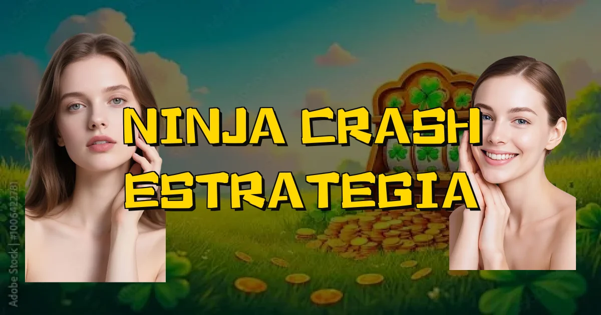 Ninja Crash Estrategia Oficial