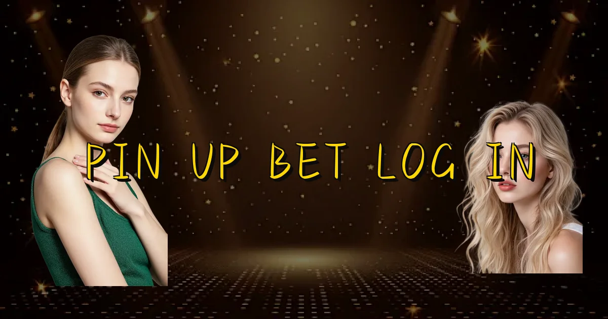 Pin Up Bet Log In Oficial