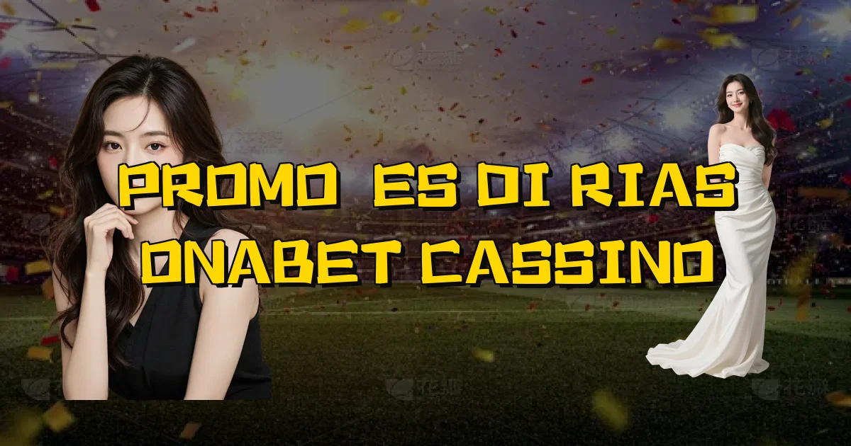 Promoções Diárias Onabet Cassino Oficial
