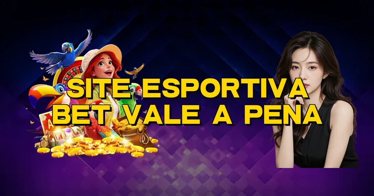 Site Esportiva Bet Vale A Pena Oficial