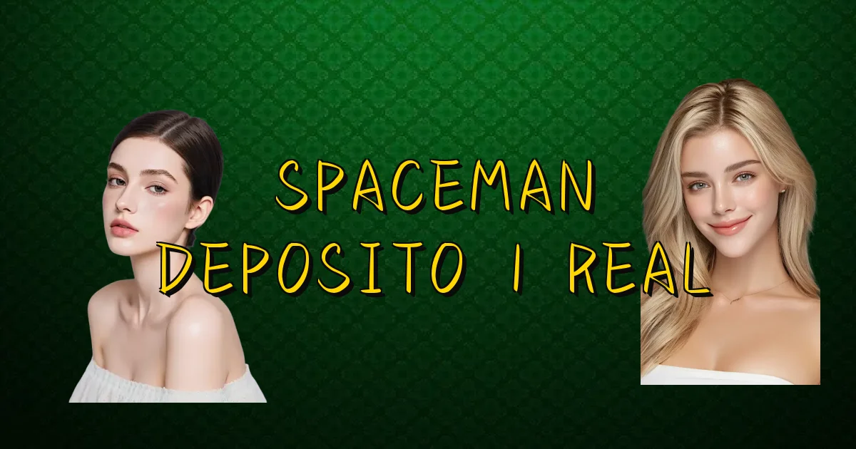 Spaceman Deposito 1 Real Oficial
