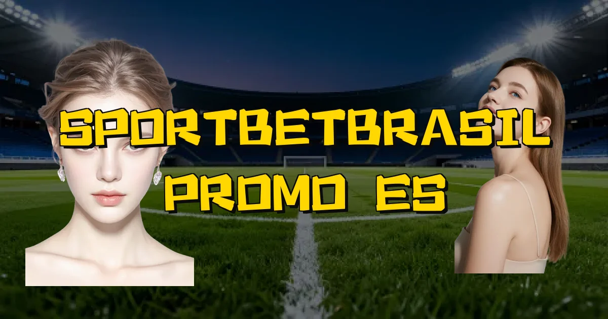 Sportbetbrasil Promoções Oficial