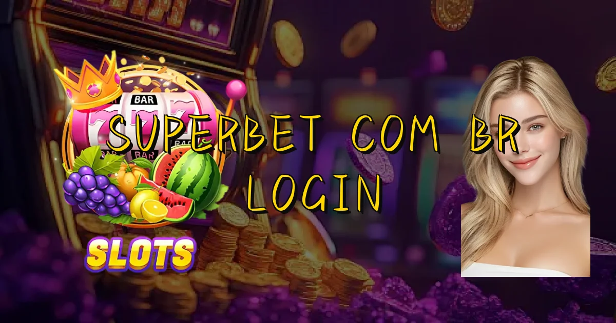 Superbet Com Br Login Oficial