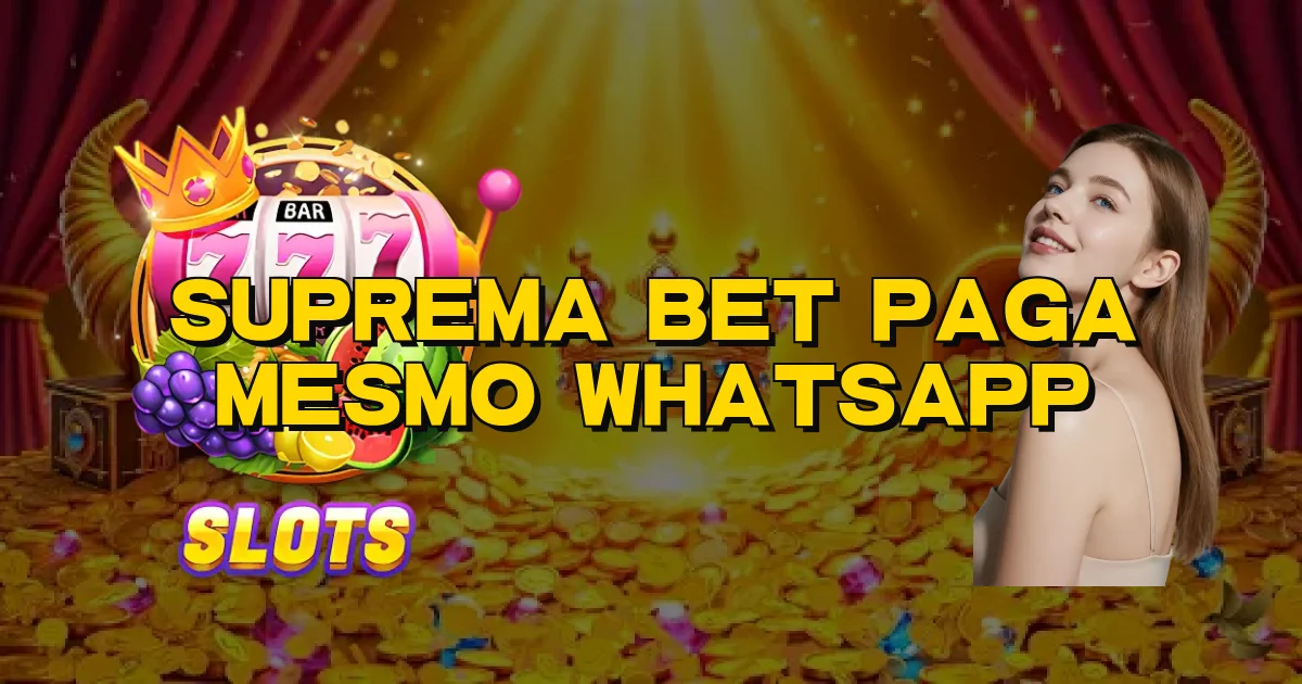 Suprema Bet Paga Mesmo Whatsapp Oficial
