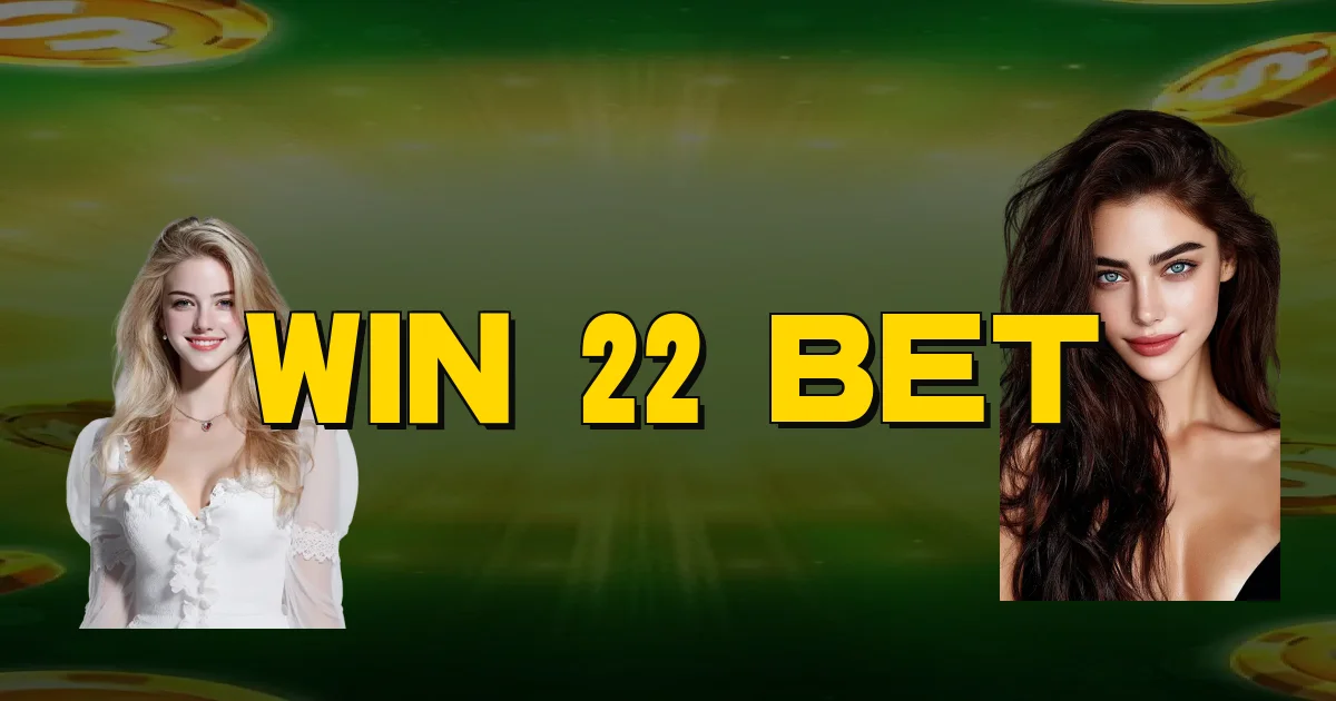 Win 22 Bet Oficial
