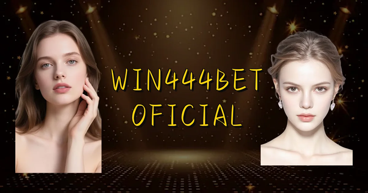 Win444Bet Oficial Oficial