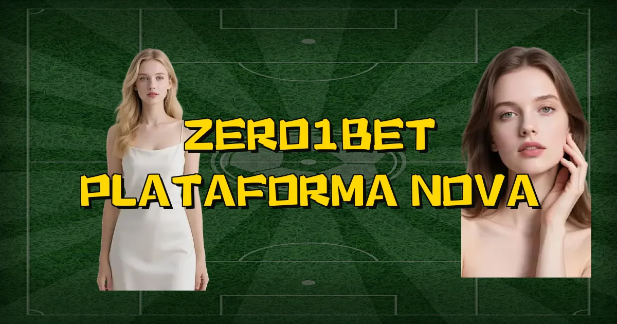 Zero1Bet Plataforma Nova Oficial
